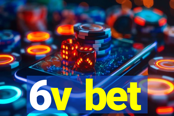 6v bet